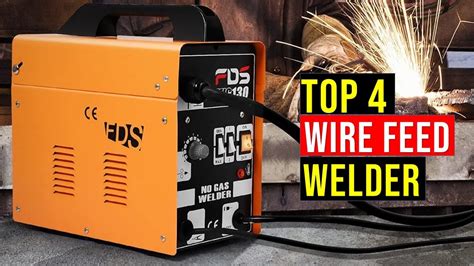 wire feed welders require high